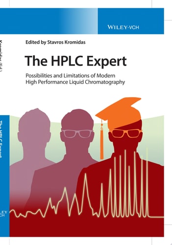 The HPLC Expert Possibilities and Limitations of Modern High Performance Liquid Chromatography