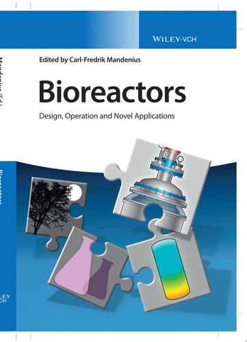 Bioreactors Design, Operation and Novel Applications