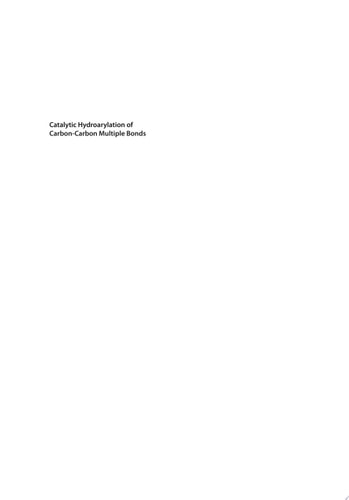 Catalytic Hydroarylation of Carbon-Carbon Multiple Bonds