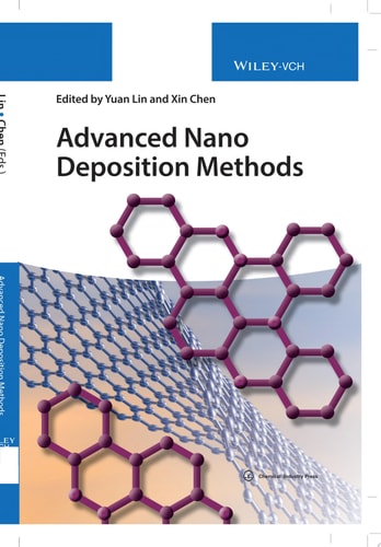 Advanced Nano Deposition Methods
