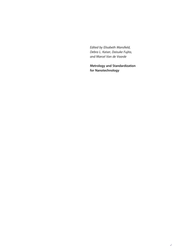 Metrology and Standardization for Nanotechnology Protocols and Industrial Innovations