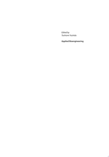 Applied Bioengineering Innovations and Future Directions