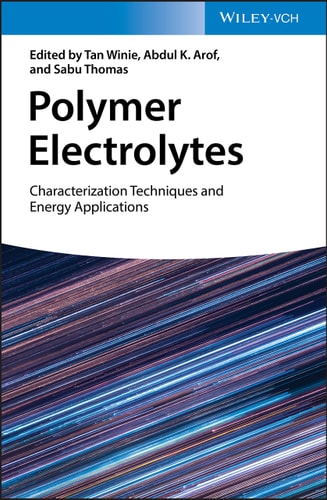 Polymer Electrolytes Characterization Techniques and Energy Applications