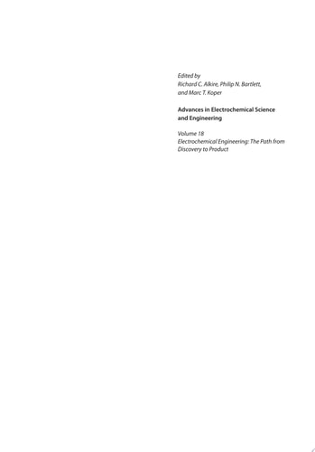 Electrochemical Engineering From Discovery to Product