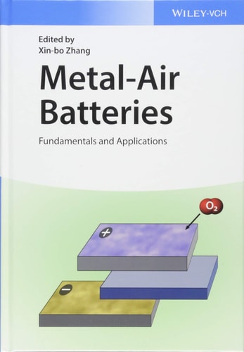 Metal-Air Batteries Fundamentals and Applications