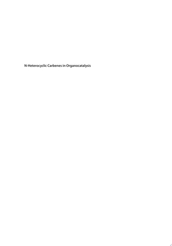 N-Heterocyclic Carbenes in Organocatalysis