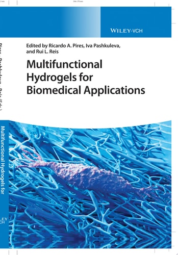 Multifunctional Hydrogels for Biomedical Applications