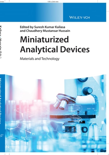Miniaturized Analytical Devices Materials and Technology