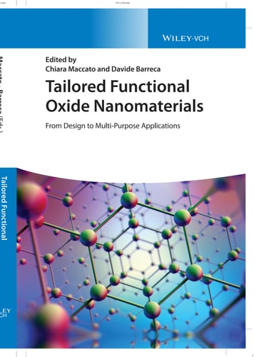 Tailored Functional Oxide Nanomaterials From Design to Multi-Purpose Applications