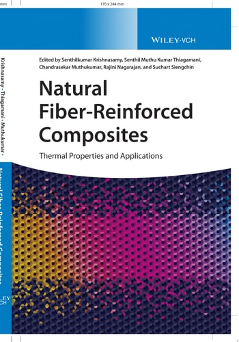Natural Fiber-Reinforced Composites Thermal Properties and Applications