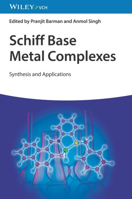 Schiff Base Metal Complexes Synthesis and Applications