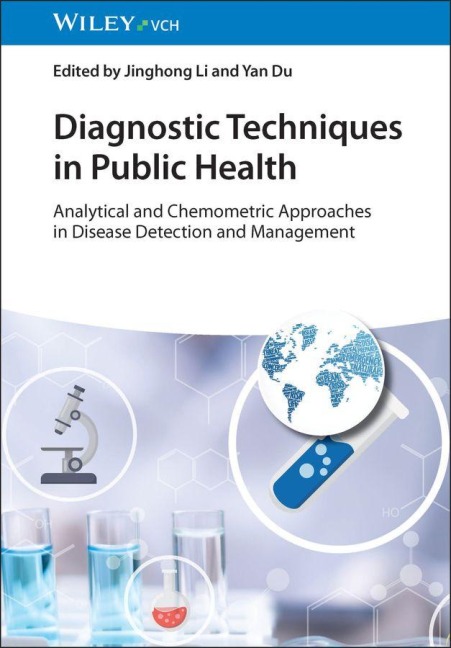 Diagnostic Techniques in Public Health: Analytical and Chemometric Approaches in Disease Detection and Management