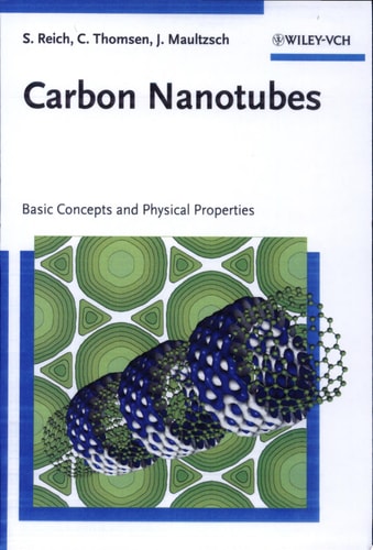 Carbon Nanotubes Basic Concepts and Physical Properties