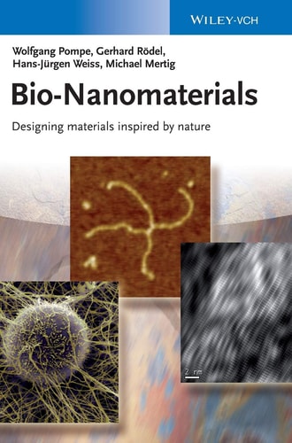 Bio-Nanomaterials Designing Materials Inspired by Nature