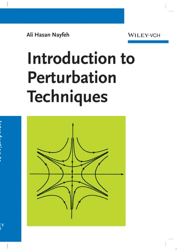 Introduction to Perturbation Techniques