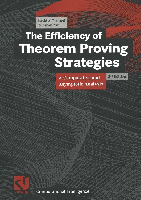 The Efficiency of Theorem Proving Strategies: A Comparative and Asymptotic Analysis