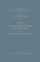 The epistrategos in Ptolemaic and Roman Egypt: The Ptolemaic epistrategos