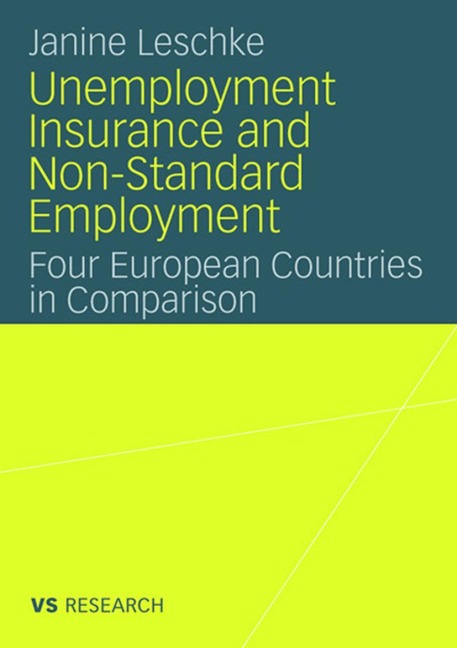 Unemployment Insurance and Non-Standard Employment: Four European Countries in Comparison
