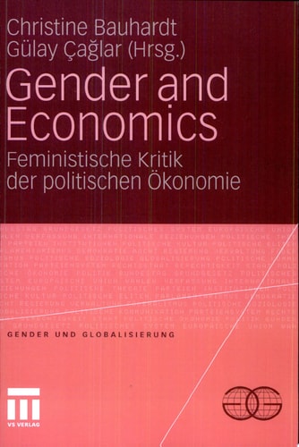 Gender and Economics Feministische Kritik der politischen Ökonomie