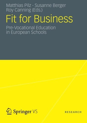 Fit for Business Pre-Vocational Education in European Schools