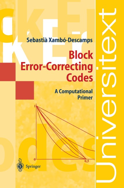 Block Error-Correcting Codes: A Computational Primer