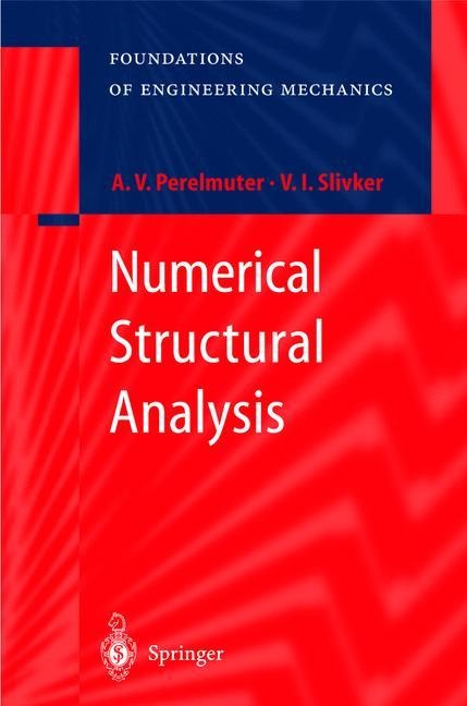 Numerical Structural Analysis: Methods, Models and Pitfalls