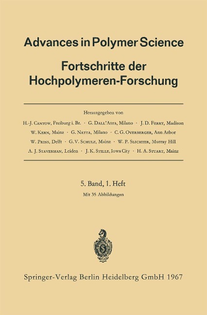 Advances in Polymer Science: Fortschritte der Hochpolymeren-Forschung