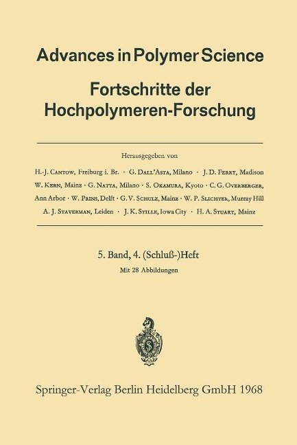 Advances in Polymer Science: Fortschritte der Hochpolymeren-Forschung