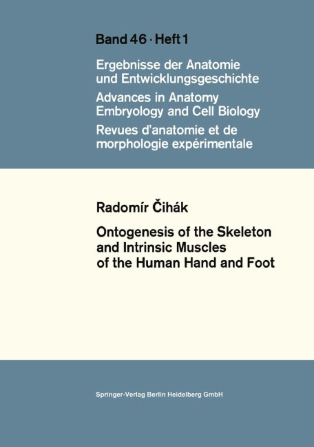 Ontogenesis of the Skeleton and Intrinsic Muscles of the Human Hand and Foot