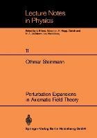 Perturbation Expansions in Axiomatic Field Theory