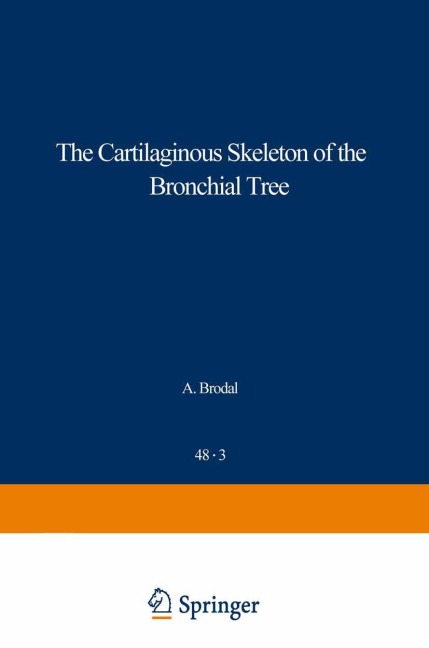 The Cartilaginous Skeleton of the Bronchial Tree
