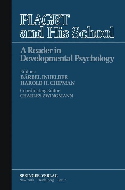 Piaget and His School: A Reader in Developmental Psychology