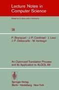 An Optimized Translation Process and Its Application to ALGOL 68