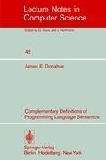 Complementary Definitions of Programming Language Semantics