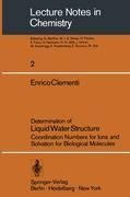Determination of Liquid Water Structure: Coordination Numbers for Ions and Solvation for Biological Molecules