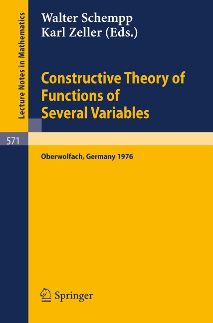 Constructive Theory of Functions of Several Variables: Proceedings of a Conference Held at Oberwolfach, April 25 - May 1, 1976