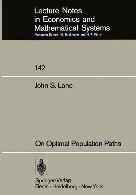 On Optimal Population Paths