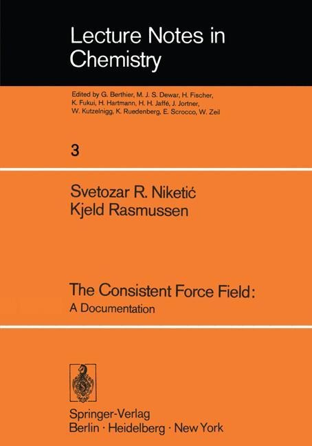 The Consistent Force Field: A Documentation
