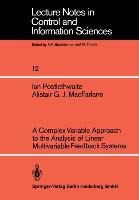 A Complex Variable Approach to the Analysis of Linear Multivariable Feedback Systems