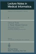 Clinical Trials in Early Breast Cancer: Methodological and Clinical Aspects of Treatment Comparisons Proceedings of a Symposium, Heidelberg, Germany, 4th to 8th December, 1978