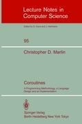 Coroutines: A Programming Methodology, a Language Design and an Implementation