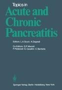 Topics in Acute and Chronic Pancreatitis: Proceedings of the International Meeting held in Padenghe sul Garda (Italy), September 14-15, 1979