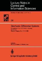 Stochastic Differential Systems: Proceedings of the 3rd IFIP-WG 7/1 Working Conference Visegrád, Hungary, Sept. 15-20, 1980