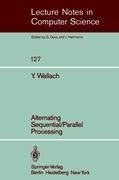 Alternating Sequential-Parallel Processing
