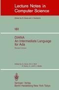 DIANA. An Intermediate Language for Ada: Revised Version
