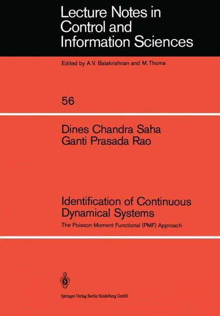 Identification of Continuous Dynamical Systems: The Poisson Moment Functional (PMF) Approach