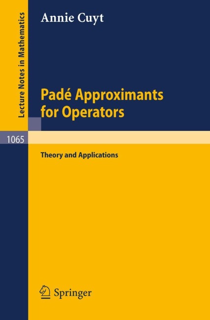 Pade Approximants for Operators: Theory and Applications