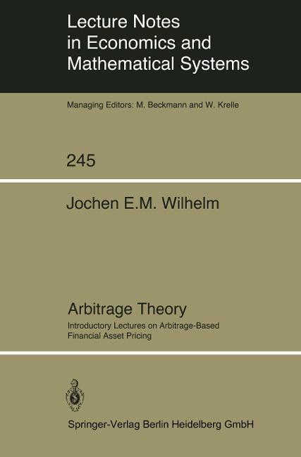 Arbitrage Theory: Introductory Lectures on Arbitrage-Based Financial Asset Pricing