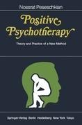 Positive Psychotherapy: Theory and Practice of a New Method