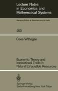 Economic Theory and International Trade in Natural Exhaustible Resources